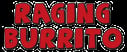 Raging Burrito